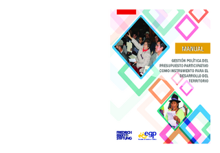 Manual gestión política del presupuesto participativo como instrumento para el desarrollo del territorio