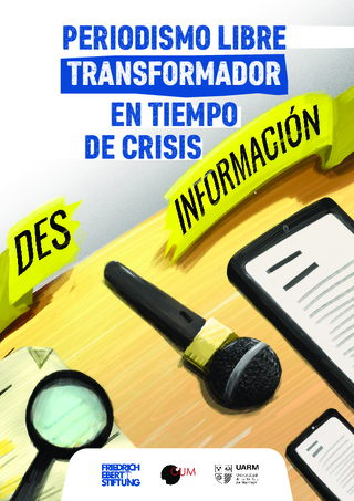 Periodismo libre transformador en tiempo de crisis