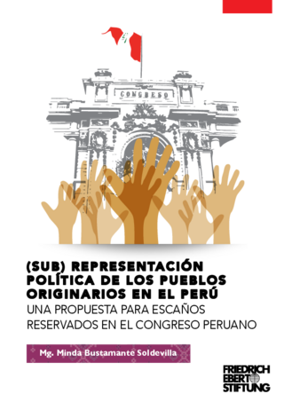 (Sub)representación política de los pueblos originarios en el Perú